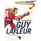 Click here to buy Remembering Guy Lafleur by  Craig MacInnis.