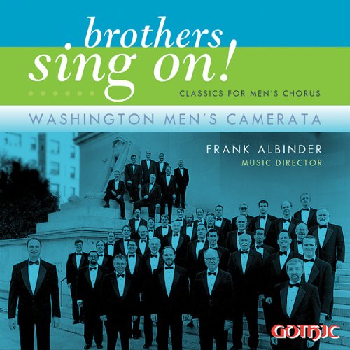 CD-Charts  Music : Brothers Sing On! Classics for Men's Chorus