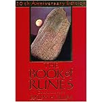 The Book of Runes: A Handbook for the Use of an Anceint Oracle: The Viking Runes with Stones: 10th Anniversary Edition book cover