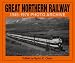 Book Great Northern Railway: 1945-1970 Photo Archive (Photo Archive Series)