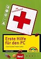Erste Hilfe fuer den PC. Loesen Sie jedes Problem selbst