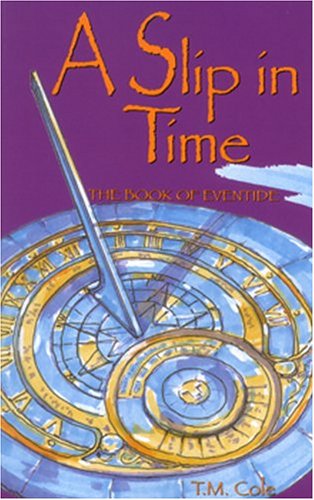 A Slip in Time: The Book of Eventide