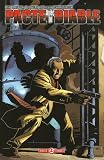 Pacte avec le diable, Tome 1 :