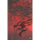 10 ANS - 10 ROMANS - 10 EUROS, tome  : Orcspar Stan Nicholls