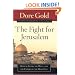 The Fight for Jerusalem: Radical Islam, the West, and the Future of the Holy City