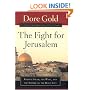 The Fight for Jerusalem: Radical Islam, the West, and the Future of the Holy City