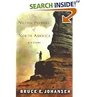 Click here to buy The Native Peoples of North America: A History by  Bruce E. Johansen.