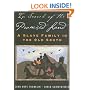 In Search of the Promised Land: A Slave Family in the Old South (New Narratives in American History)