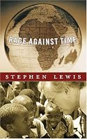 Race Against Time (CBC Massey Lectures Series) (Cbc Massey Lecture Series)