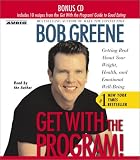 Get With the Program!: Getting Real About Your Weight, Health, and Emotional Well-Being
