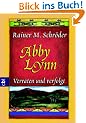 Abby Lynn - Verraten und verfolgt