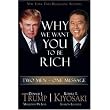 Why We Want You to Be Rich: Two Men, One Message ~ Donald Trump