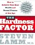 The Hardness Factor : How to Achieve Your Best Health and Sexual Fitness at Any Age