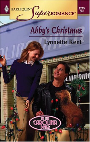 Abby's Christmas: At the Carolina Diner (Harlequin Superromance No. 1245)