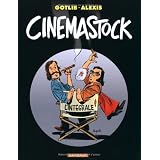 Cin�mastock : L'int�gralepar Gotlib