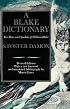 A Blake Dictionary: The Ideas and Symbols of William Blake