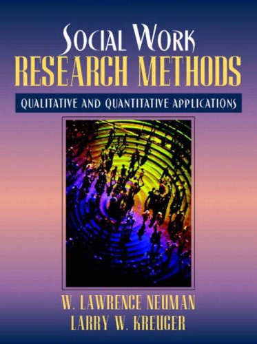 social work research methods qualitative and quantitative applications