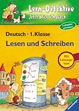 Lern-Detektive Lesen und Schreiben (1. Klasse Deutsch): Jetzt blick ich durch