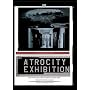 The Atrocity Exhibition [2001]