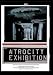 The Atrocity Exhibition [DVD] [2001]