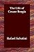 Books : The Life of Cesare Borgia