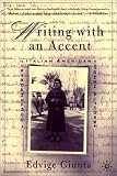 Writing With An Accent: Contemporary Italian American Women Authors