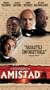Amistad [VHS]