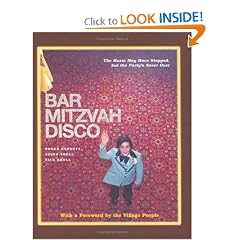 Bar Mitzvah Disco: The Music May Have Stopped, but the Party's Never Over