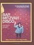 Bar Mitzvah Disco: The Music May Have Stopped, but the Party's Never Over