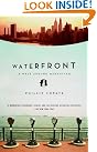 Waterfront: A Walk...