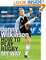 How to Play Rugby My Way