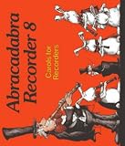 Review A & C Black Publishers Ltd  / Abracadabra Recorder: Carols for Recorders Bk. 8: Graded Songs and Tunes (Instrumental Music)