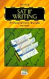 SAT II Writing Preparation Guide (Cliffs Test Prep)