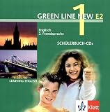 Green Line New E2. Englisch als 2. Fremdsprache. F&uuml;r den Beginn in den Klassen 5 oder 6: Green Line New E2 Sch&uuml;lerbuch Band 1. 2 Audio-CDs