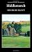 Middlemarch (Wordsworth Classics)