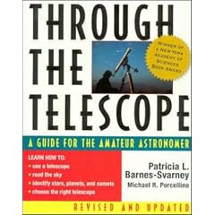 Through the Telescope: A Guide for the Amateur Astronomer, Revised Edition