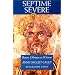 Septime S�v�re : Rome, l'Afrique et l'Orient