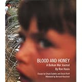 blood and honey a balkan war journal