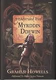 Creaduriaid hud Myrddin Ddewin