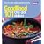 Good Food: 101 One-Pot Dishes: Tried-and-tested Recipes