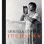 Graciela Iturbide: Juchitan