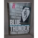 Blue Thunder: How the Mafia Owned and Finally Murdered Cigarette Boat King Donald... by Thomas Burdick and Charlene Mitchell