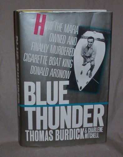 Blue Thunder  How the Mafia