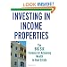 Investing in Income Properties: The Big Six Formula for Achieving Wealth in Real Estate