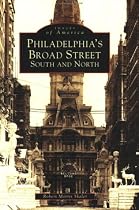 Philadelphia's Broad Street: South and North (PA) (Images of America)