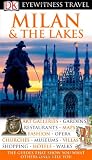 Milan & The Lakes (Eyewitness Travel Guides)
