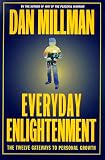 Everyday Enlightenment: The Twelve Gateways to Personal Growth