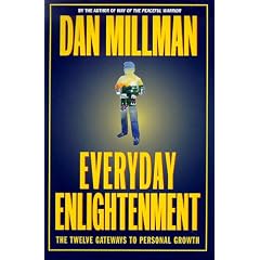 Everyday Enlightenment: The Twelve Gateways to Personal Growth