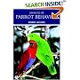 Manual of Parrot Behavior