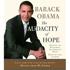 The Audacity of Hope: Thoughts on Reclaiming the American Dream